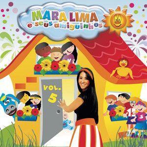 Capa do Álbum "Mara Lima e Seus Amiguinhos (Vol. 5)", de Mara Lima