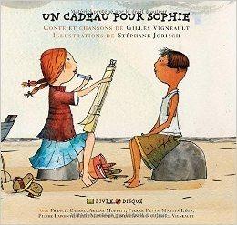 Portada de Álbum "Un Cadeau Pour Sophie", de Gilles Vigneault