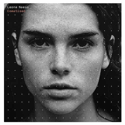 Portada de Álbum "Comatised", de Leona Naess