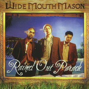 Album cover of "Rained Out Parade" by Wide Mouth Mason