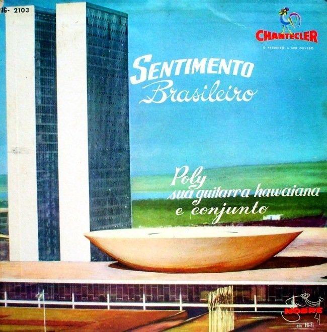 Album cover of "Sentimento Brasileiro" by Poly e Seu Conjunto