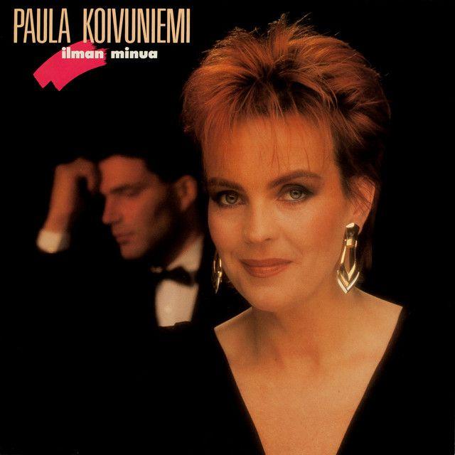 Album cover of "Ilman Minua" by Paula Koivuniemi