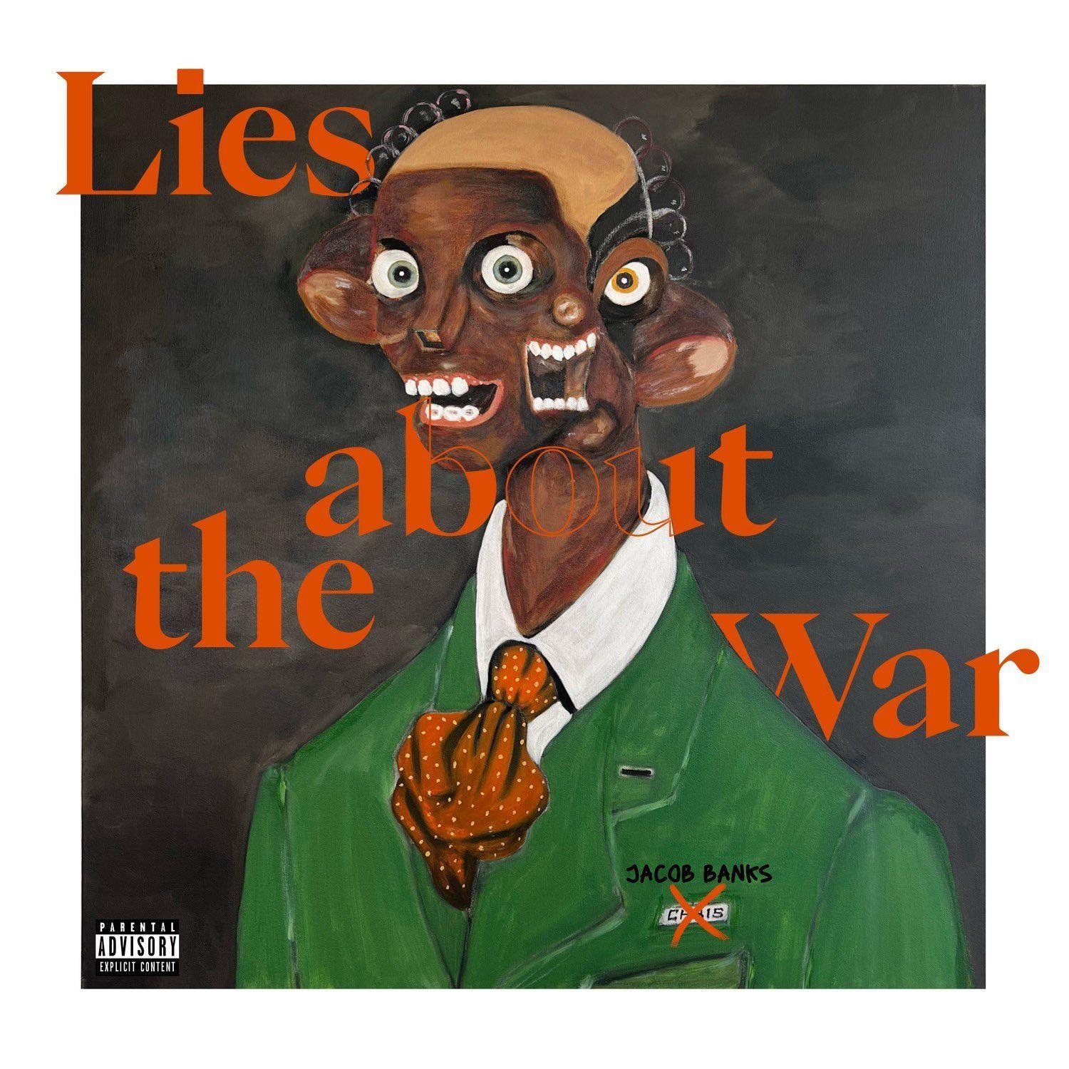 Portada de Álbum "Lies About The War", de Jacob Banks