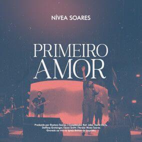 Portada del álbum "Primeiro Amor", de Nívea Soares