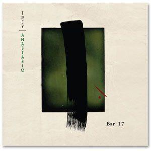 Portada de Álbum "Bar 17", de Trey Anastasio