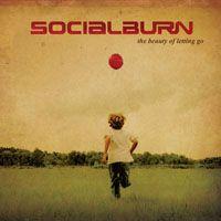 Portada de Álbum "The Beauty of Letting Go", de Socialburn