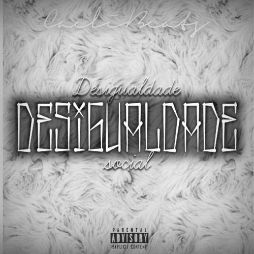 Portada de Sencillo/EP "Desigualdade", de CaeliBeats