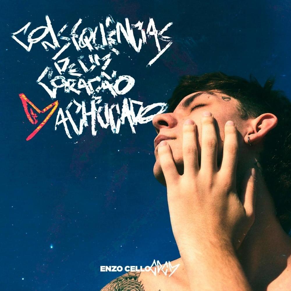 Portada de Álbum "Consequências de Um Coração Machucado", de Enzo Cello
