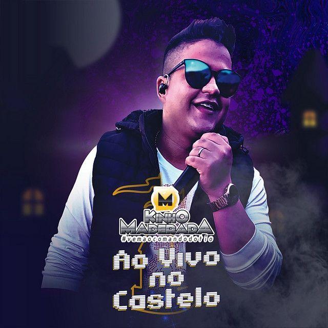 Portada de Álbum "Ao Vivo no Castelo", de Kinho Maderada