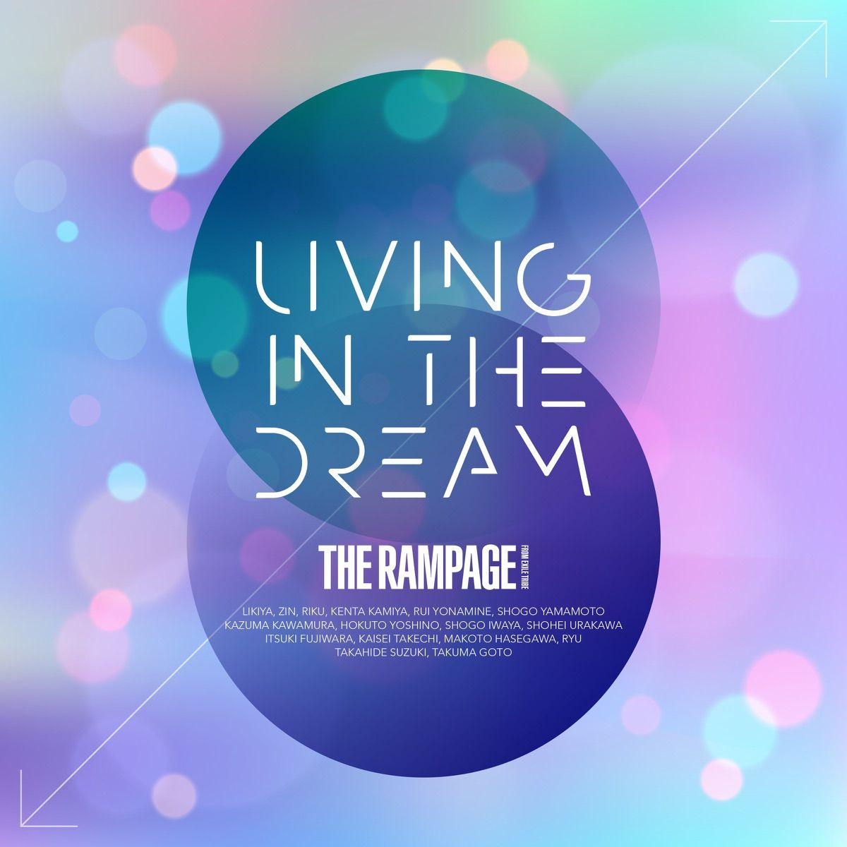 Portada de Sencillo/EP "LIVING IN THE DREAM", de The Rampage From Exile Tribe