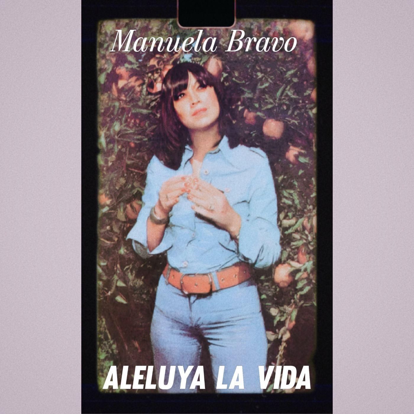 Portada de Sencillo/EP "Aleluya La Vida", de Manuela Bravo