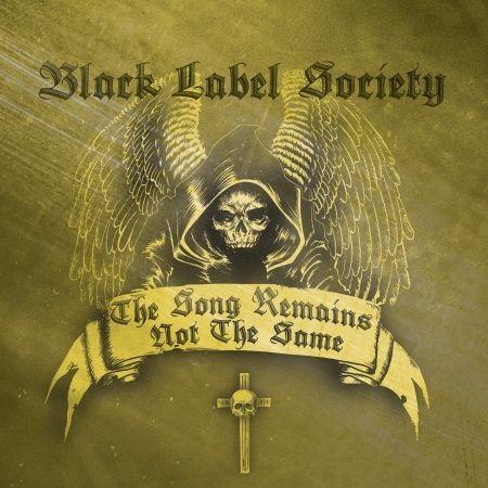Portada de Álbum "The Song Remains Not The Same ", de Black Label Society
