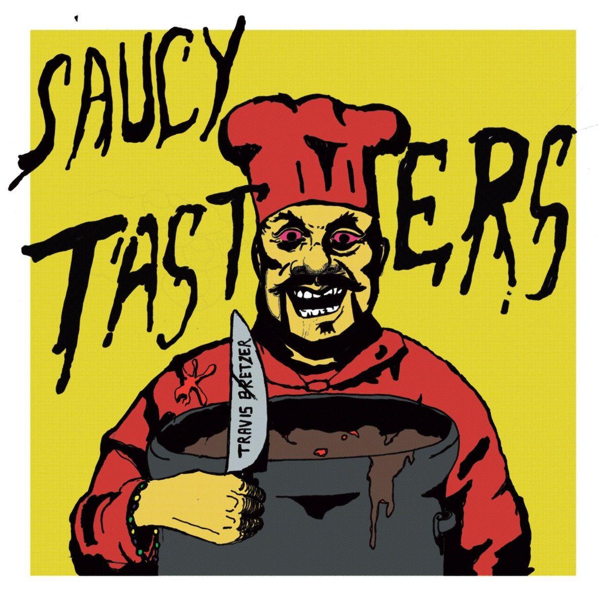 Capa do Álbum "Saucy Tasters", de Travis Bretzer