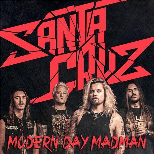 Single/EP cover of "Modern Day Madman" by Santa Cruz (Rock)