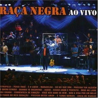 Capa do Álbum "Raça Negra (Ao Vivo)", de Raça Negra