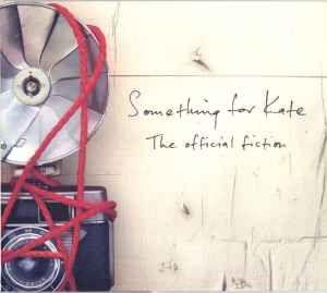 Capa do Álbum "The Official Fiction", de Something For Kate