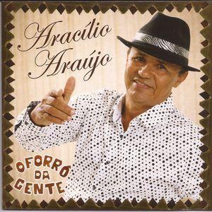 Portada de Álbum "O Forró da Gente", de Aracilio Araujo
