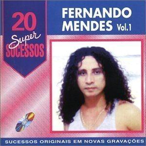 Capa do Álbum "20 Super Sucessos: Fernando Mendes", de Fernando Mendes