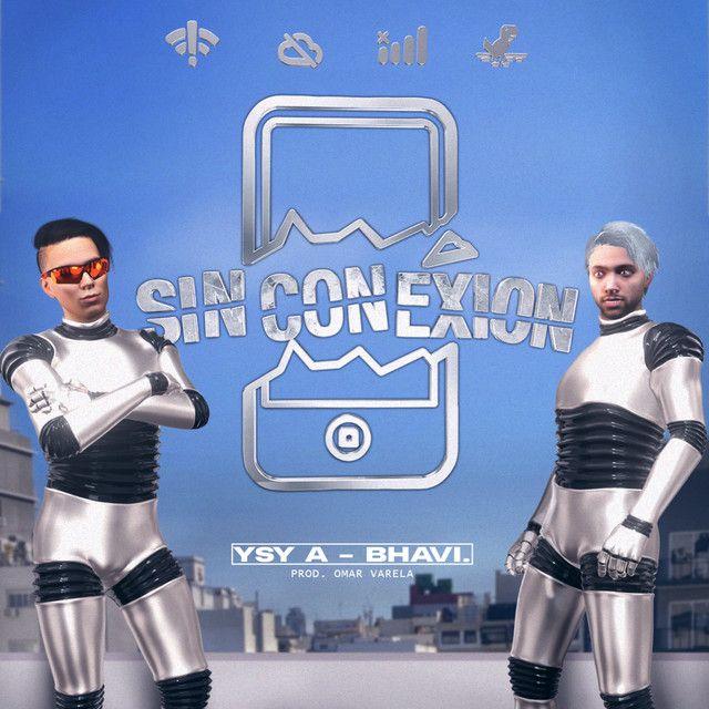 Capa do álbum "Sin Conexión", de YSY A