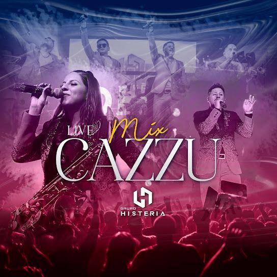 Portada de Sencillo/EP "Mix Cazzu", de Grupo Histeria