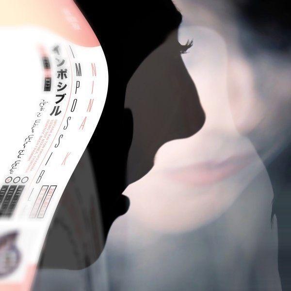 Capa do Single/EP "Impossible (Remixed)", de Nina K