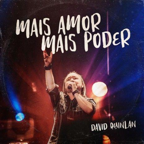 Portada del álbum "Mais Amor, Mais Poder", de David Quinlan
