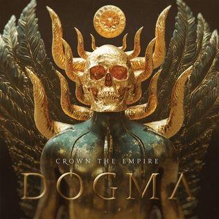 Portada de Álbum "DOGMA", de Crown The Empire
