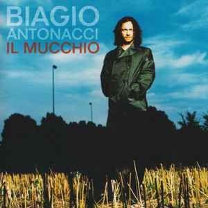 Capa do álbum "Il Mucchio", de Biagio Antonacci
