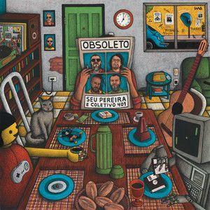 Portada de Álbum "Obsoleto", de Seu Pereira e Coletivo 401