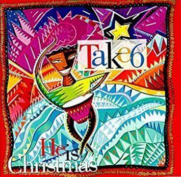 Portada de Álbum "He Is Christmas", de Take 6