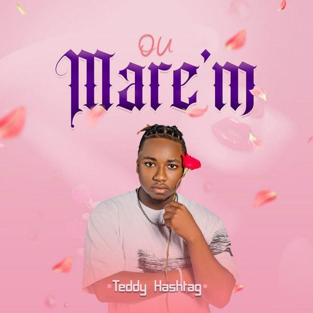 Capa do Single/EP "Ou Mare'm", de Teddy Hashtag