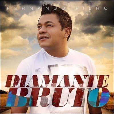 Capa do Álbum "Diamante Bruto", de Fernando Filho