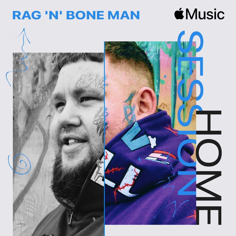 Portada de Sencillo/EP "Apple Music Home Session: Rag'n'Bone Man", de Rag'n'Bone Man