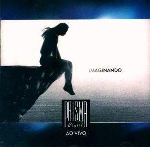 Portada de Álbum "Imaginando", de Prisma Brasil
