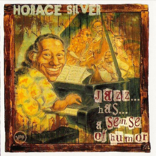 Portada de Álbum "Jazz... Has... A Sense Of Humor", de Horace Silver