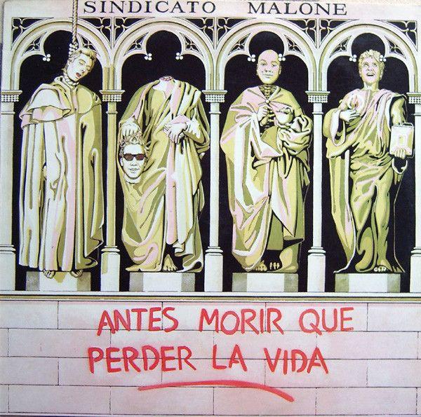 Portada de Álbum "Antes Morir Que Perder La Vida", de Sindicato Malone