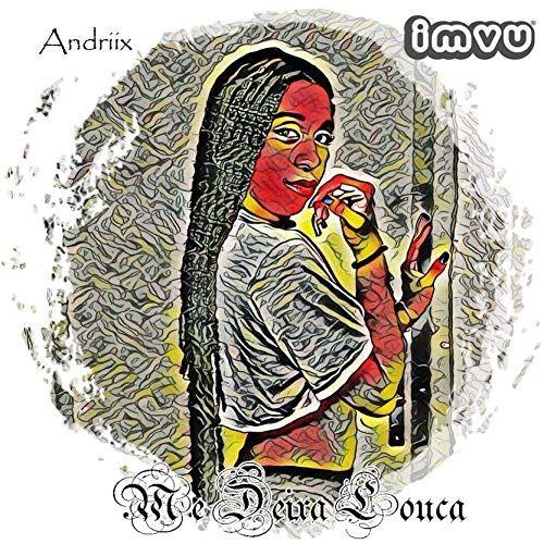 Portada de Sencillo/EP "Me Deixa Louca", de Andriix