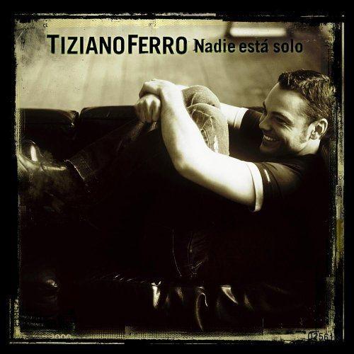 Portada de Álbum "Nadie Está Solo", de Tiziano Ferro