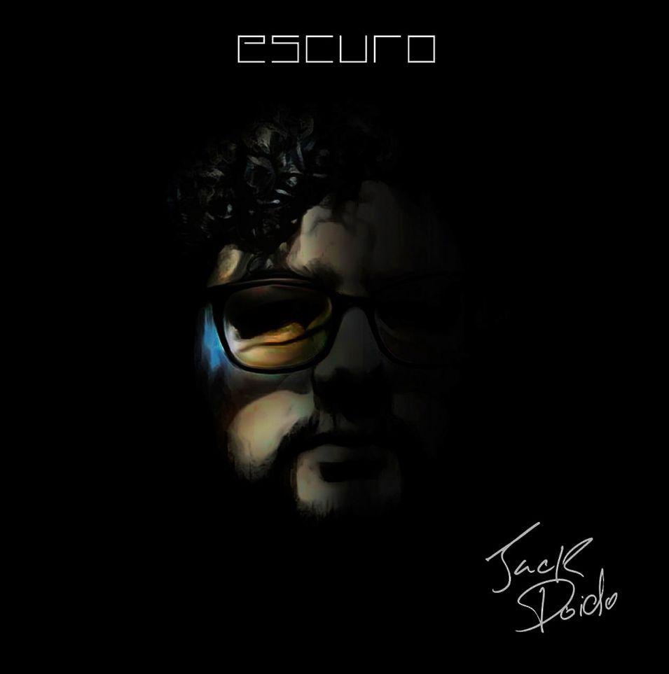 Capa do Single/EP "Escuro", de Jack Doido