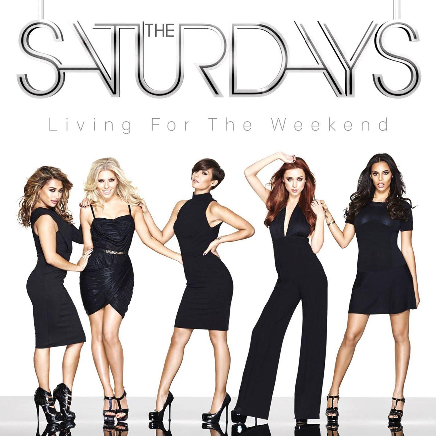 Portada de Álbum "Living For The Weekend", de The Saturdays
