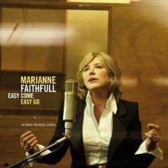 Album cover of "Easy Come, Easy Go" by Marianne Faithfull