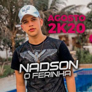Portada de Álbum "Agosto 2K20", de Nadson o Ferinha