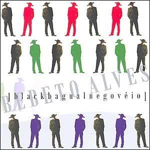 Portada de Álbum "Blackbagualnegovéio", de Bebeto Alves