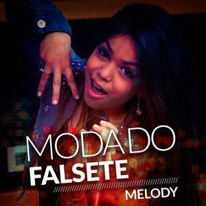 Capa do álbum "Moda do Falsete", de Melody