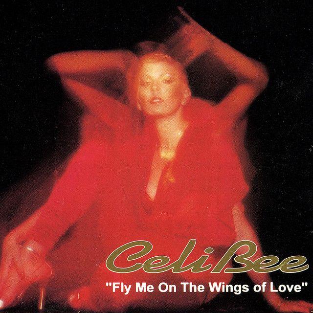 Capa do Álbum "Fly Me On The Wings Of Love", de Celi bee