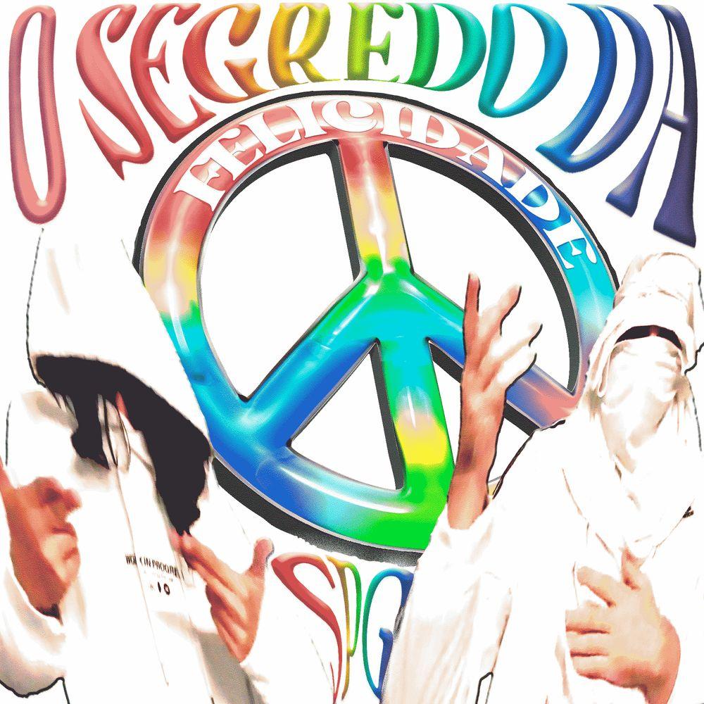 Capa do Álbum "O SEGREDO DA FELICIDADE ", de SPG