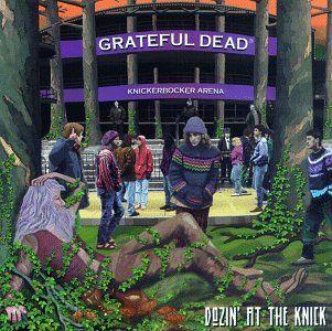 Portada de Álbum "Dozin' At The Knick", de Grateful Dead