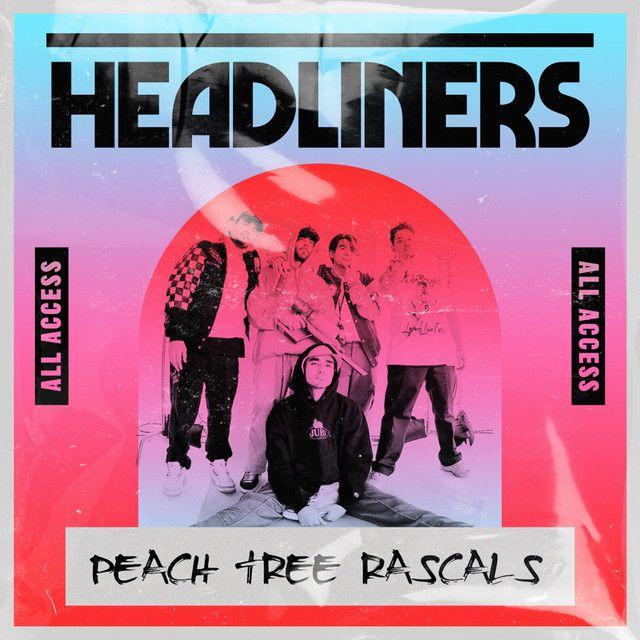 Portada de Álbum "HEADLINERS", de Peach Tree Rascals