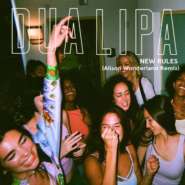Capa do álbum "New Rules (Alison Wonderland Remix)", de Dua Lipa