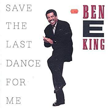 Portada de Álbum "Save The Last Dance For Me", de Ben E. King